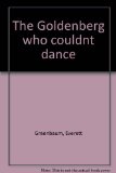 Goldenberg Who Couldn't Dance   1980 9780151361748 Front Cover