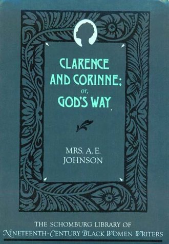 Clarence and Corinne; or, God's Way   1988 9780195075748 Front Cover