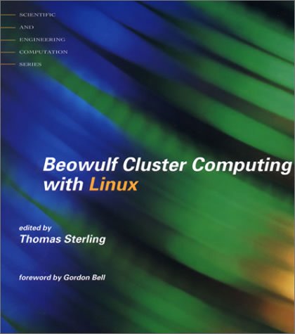 Beowulf Cluster Computing with Linux   2002 9780262692748 Front Cover