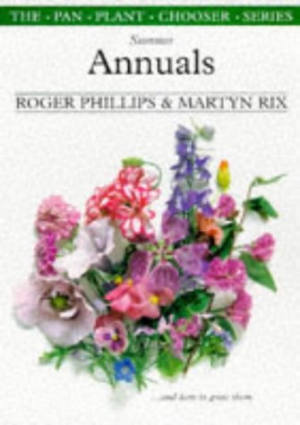 Summer Annuals and How to Grow Them  1998 9780330311748 Front Cover