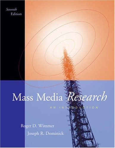 Mass Media Research An Introduction 7th 2003 9780534562748 Front Cover