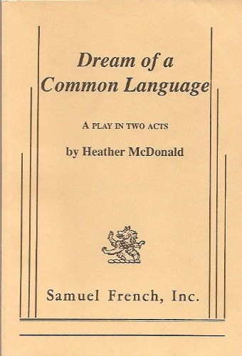 Dream of a Common Language   1993 9780573693748 Front Cover