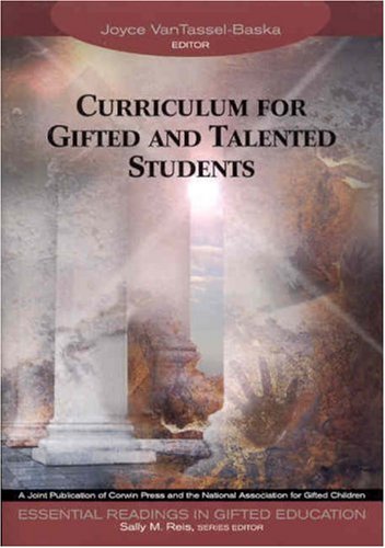 Curriculum for Gifted and Talented Students   2004 9780761988748 Front Cover