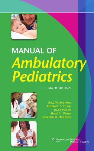 Manual of Ambulatory Pediatrics  6th 2010 (Revised) 9780781788748 Front Cover