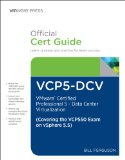 VCP5-DCV Official Certification Guide VMware Certified Professional 5 - Data Center Virtualization 2nd 2015 9780789753748 Front Cover