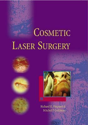 Cosmetic Laser Surgery   2000 9780815186748 Front Cover