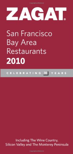 San Francisco Bay Area Restaurants 2010  2009 9781604781748 Front Cover