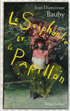 LE SCAPHANDRE ET LE PAPILLON N/A 9782221109748 Front Cover