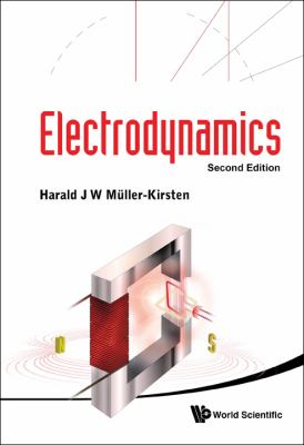 Electrodynamics  2nd 2011 (Revised) 9789814340748 Front Cover