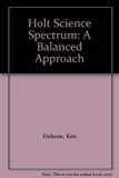 Science Spectrum 2001 A Balanced Approach N/A 9780030555749 Front Cover