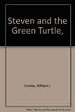 Steven and the Green Turtle N/A 9780060213749 Front Cover