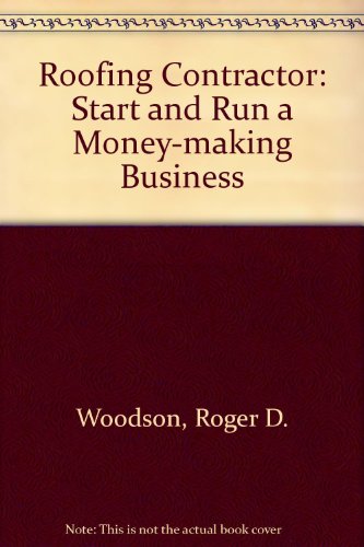 Roofing Contractor Start and Run a Money-Making Business  1995 9780070717749 Front Cover