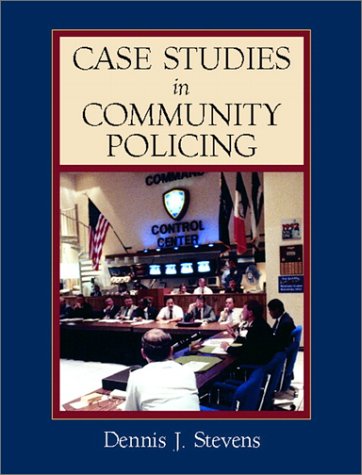 Case Studies in Community Policing   2001 9780130871749 Front Cover