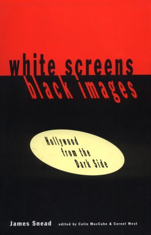 White Screens/Black Images Hollywood from the Dark Side  1994 9780415905749 Front Cover
