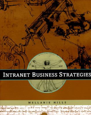 Intranet Business Strategies   1996 9780471163749 Front Cover