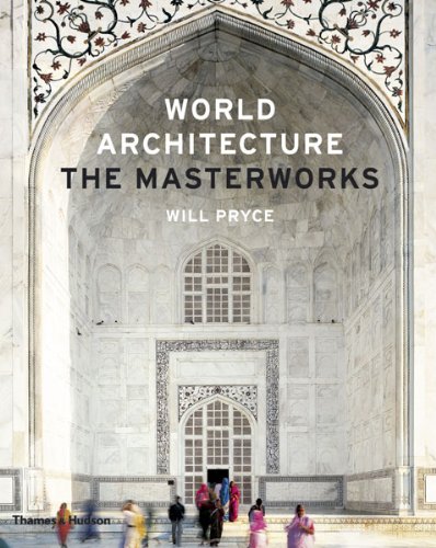 World Architecture The Masterworks 2nd 2011 (Revised) 9780500342749 Front Cover
