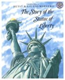 Story of the Statue of Liberty  N/A 9780688057749 Front Cover