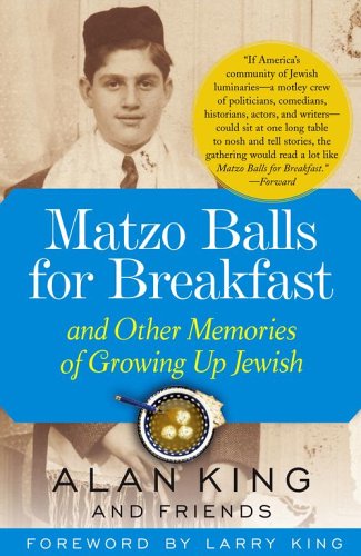 Matzo Balls for Breakfast And Other Memories of Growing up Jewish  2005 9780743260749 Front Cover