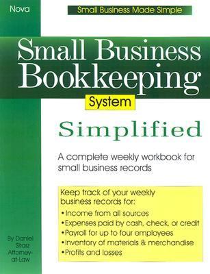 Small Business Bookkeeping System Simplified   2003 9780935755749 Front Cover