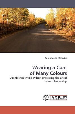 Wearing a Coat of Many Colours N/A 9783838307749 Front Cover