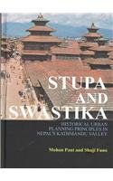 Stupa and Swastika Historical Urban Planning Principles in Nepal's Kathmandu Valley  2007 9789971693749 Front Cover