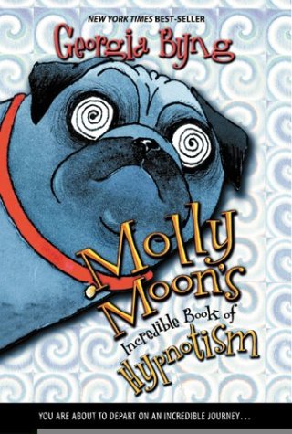 Molly Moon's Incredible Book of Hypnotism   2004 9780006392750 Front Cover