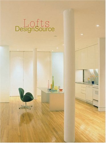 Lofts DesignSource   2005 9780060749750 Front Cover