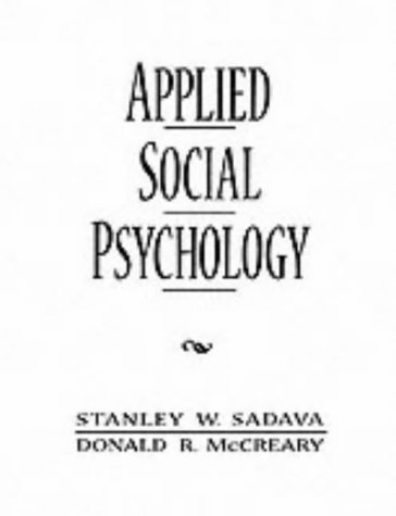 Applied Social Psychology  1st 1997 9780135331750 Front Cover