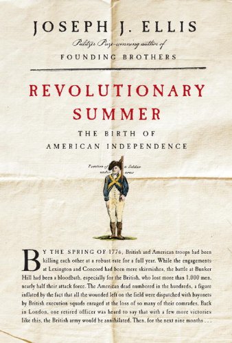 Revolutionary Summer: The Birth of American Independence  2013 9780307943750 Front Cover