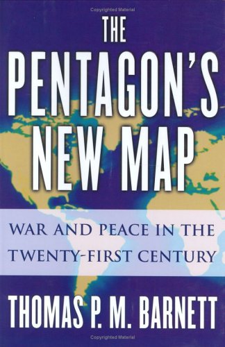 Pentagon's New Map War and Peace in the Twenty-First Century  2004 9780399151750 Front Cover