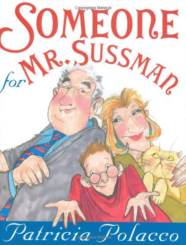 Someone for Mr. Sussman   2008 9780399250750 Front Cover