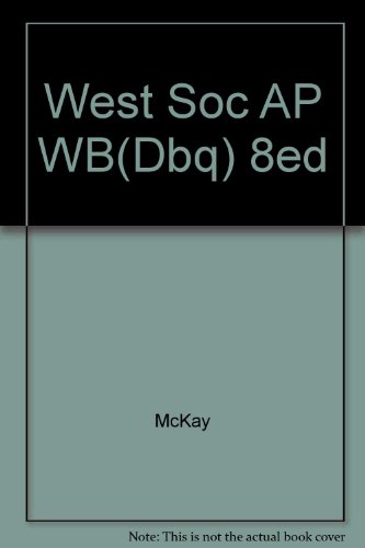History of Western Society : Advanced Placement with Database Questions 8th 2006 (Workbook) 9780618522750 Front Cover