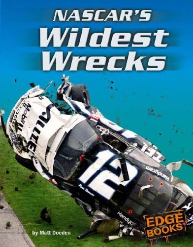 NASCAR's Wildest Wrecks   2005 9780736837750 Front Cover