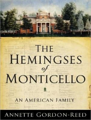 The Hemingses of Monticello: An American Family, Library Edition  2008 9781400139750 Front Cover