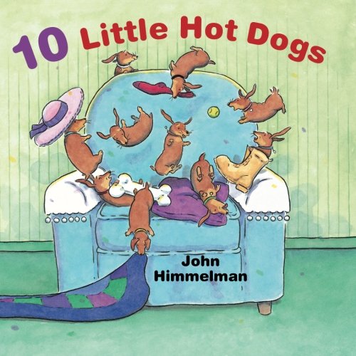 10 Little Hot Dogs   2014 9781477810750 Front Cover