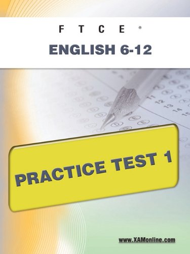 FTCE English 6-12 Practice Test 1   2011 9781607871750 Front Cover