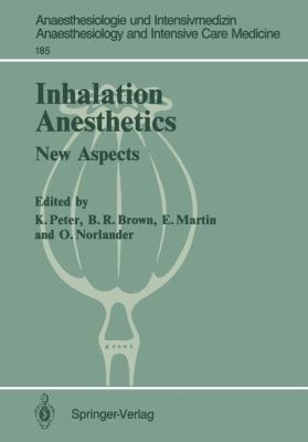 Inhalation Anesthetics   1987 9783540165750 Front Cover