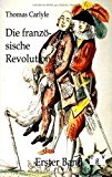 Die Französische Revolution: Band 1 N/A 9783863822750 Front Cover