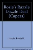 Rosie's Razzle Dazzle Deal   1982 9780394849751 Front Cover