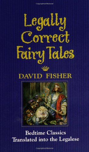 Legally Correct Fairy Tales   1997 9780446520751 Front Cover