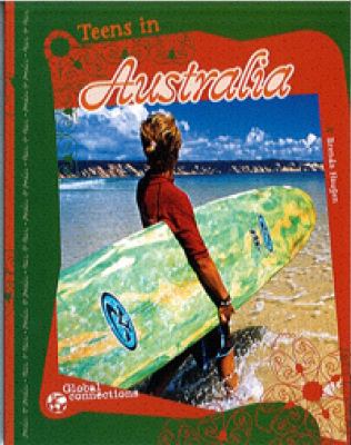 Teens in Australia   2007 9780756531751 Front Cover