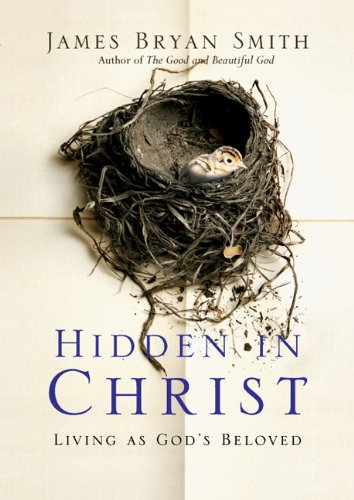Hidden in Christ Living As God's Beloved  2013 9780830835751 Front Cover