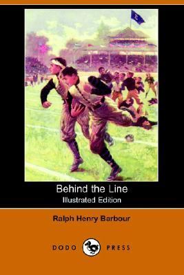 Behind the Line A Story of College Life and Football N/A 9781406507751 Front Cover
