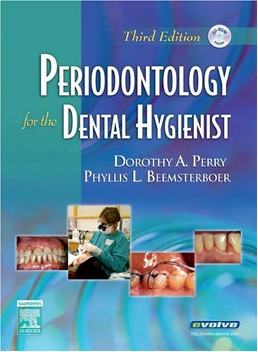 Periodontology for the Dental Hygienist  3rd 2007 (Revised) 9781416001751 Front Cover