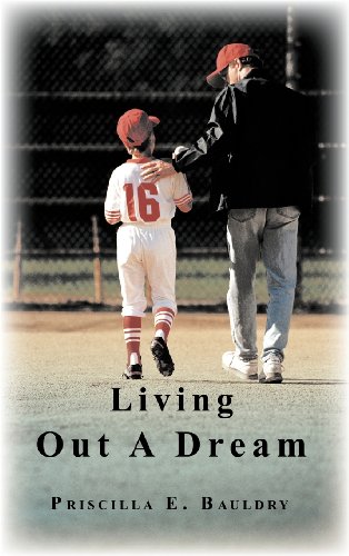 Living Out a Dream:   2012 9781477219751 Front Cover