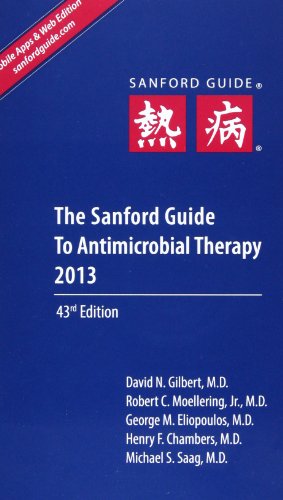 The Sanford Guide to Antimicrobial Therapy 2013:   2013 9781930808751 Front Cover
