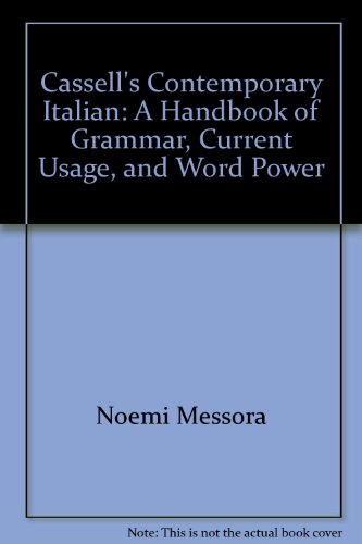 Cassell's Contemporary Italian A Handbook of Grammar, Current Usage and Word Power N/A 9780025843752 Front Cover