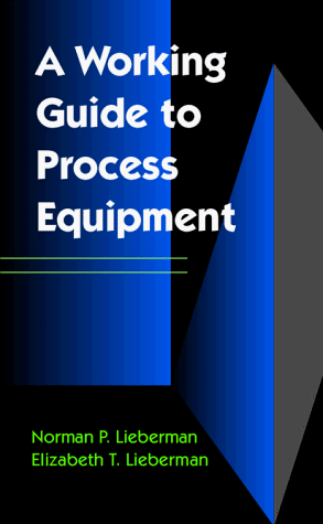 Working Guide to Process Equipment   1997 9780070380752 Front Cover