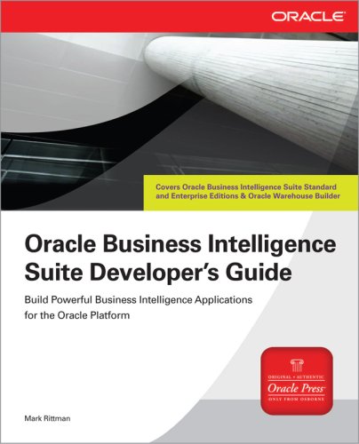 Oracle Business Intelligence Suite Developer's Guide   2014 9780071495752 Front Cover