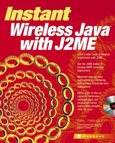 Instant Wireless Java with J2ME  2002 9780072191752 Front Cover